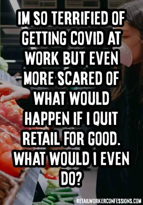 I'm so scared of getting Covid at work