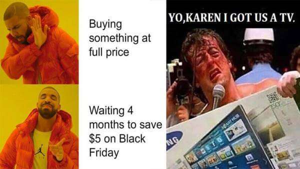 Funny Black Friday memes aren't complete without a Sylvester Stallone meme.