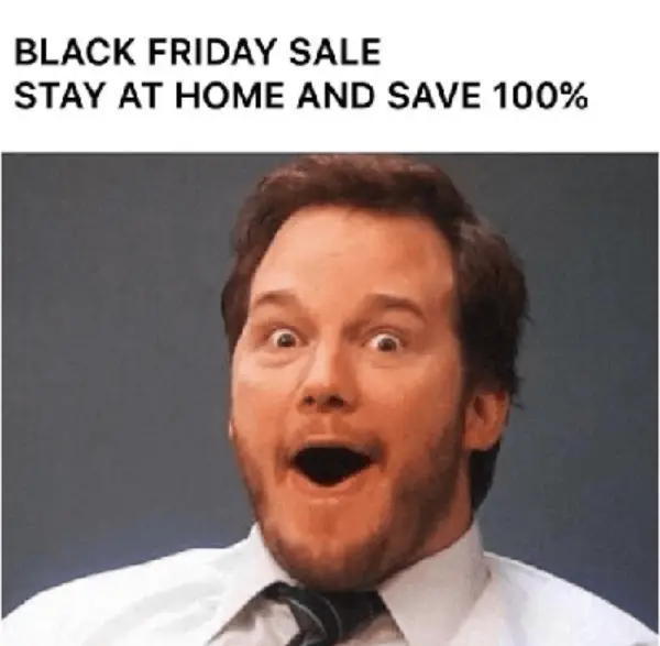 Guy giving advice about staying at home to look at funny Black Friday memes rather than facing the crowds.
